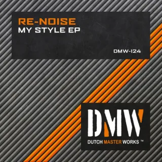 Cover: Re-Noise - My Style EP