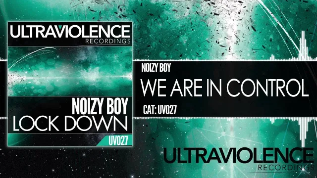 Cover: Noizy Boy - We Are In Control