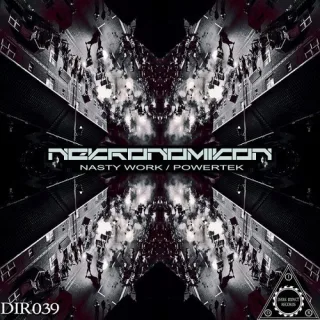 Cover: Nekronomikon - Nasty Work / PowerTek