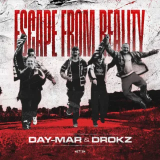 Cover: Day-Mar & Drokz - Escape From Reality