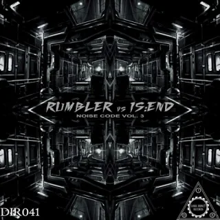 Cover: Rumbler vs Is:end - Noise Code Vol. 3