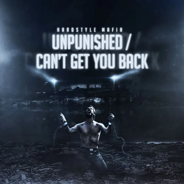Cover: Hardstyle Mafia - Unpunished EP