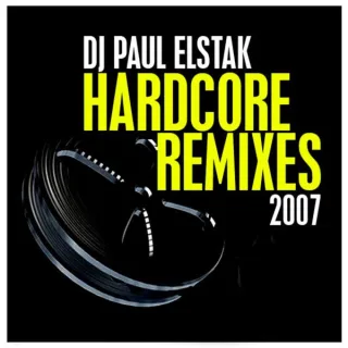 Cover: Paul Elstak - Hardcore Remixes 2007